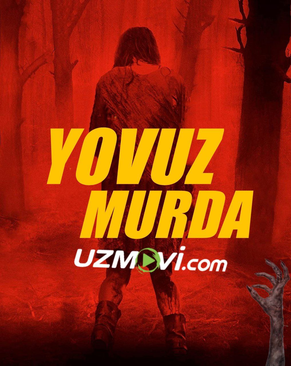 Yovuz murda premyera ujas qo'rqinchili film uzbek o'zbek tilida