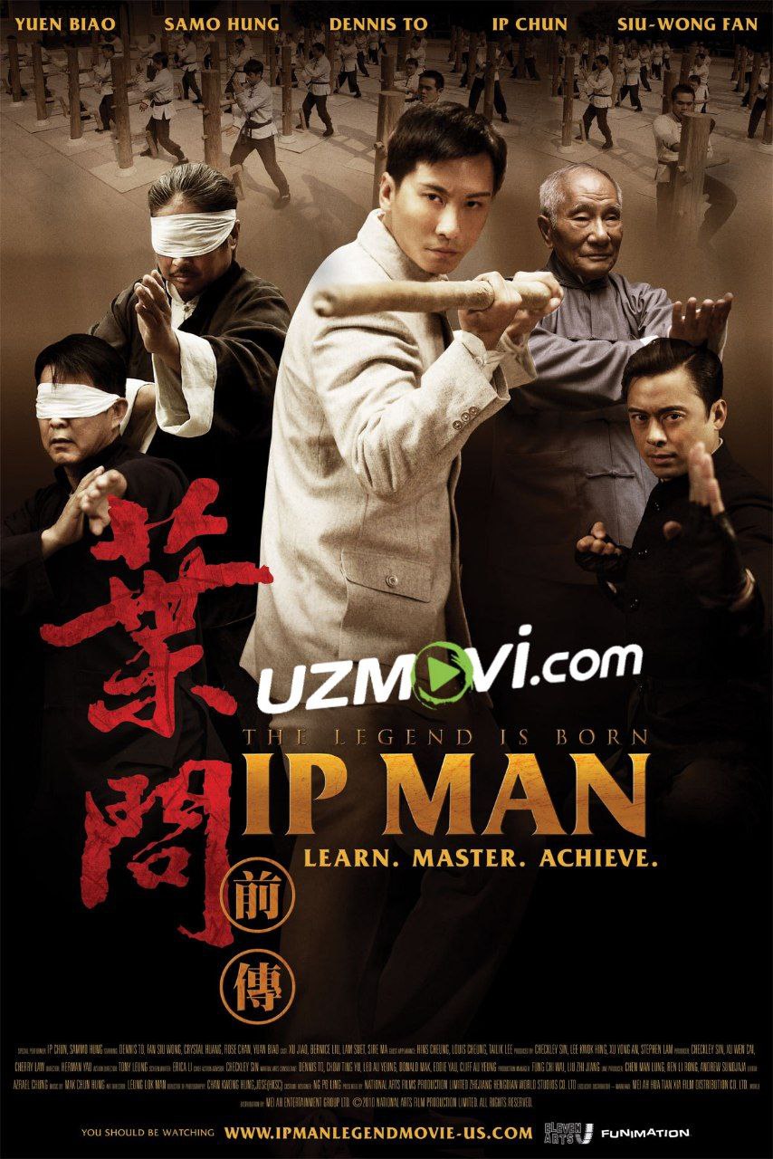 Ip man 8 afsonaning tug'ilishi