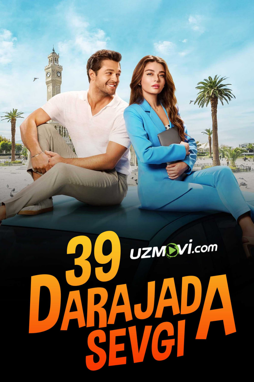 39 darajada sevgi (premyera)