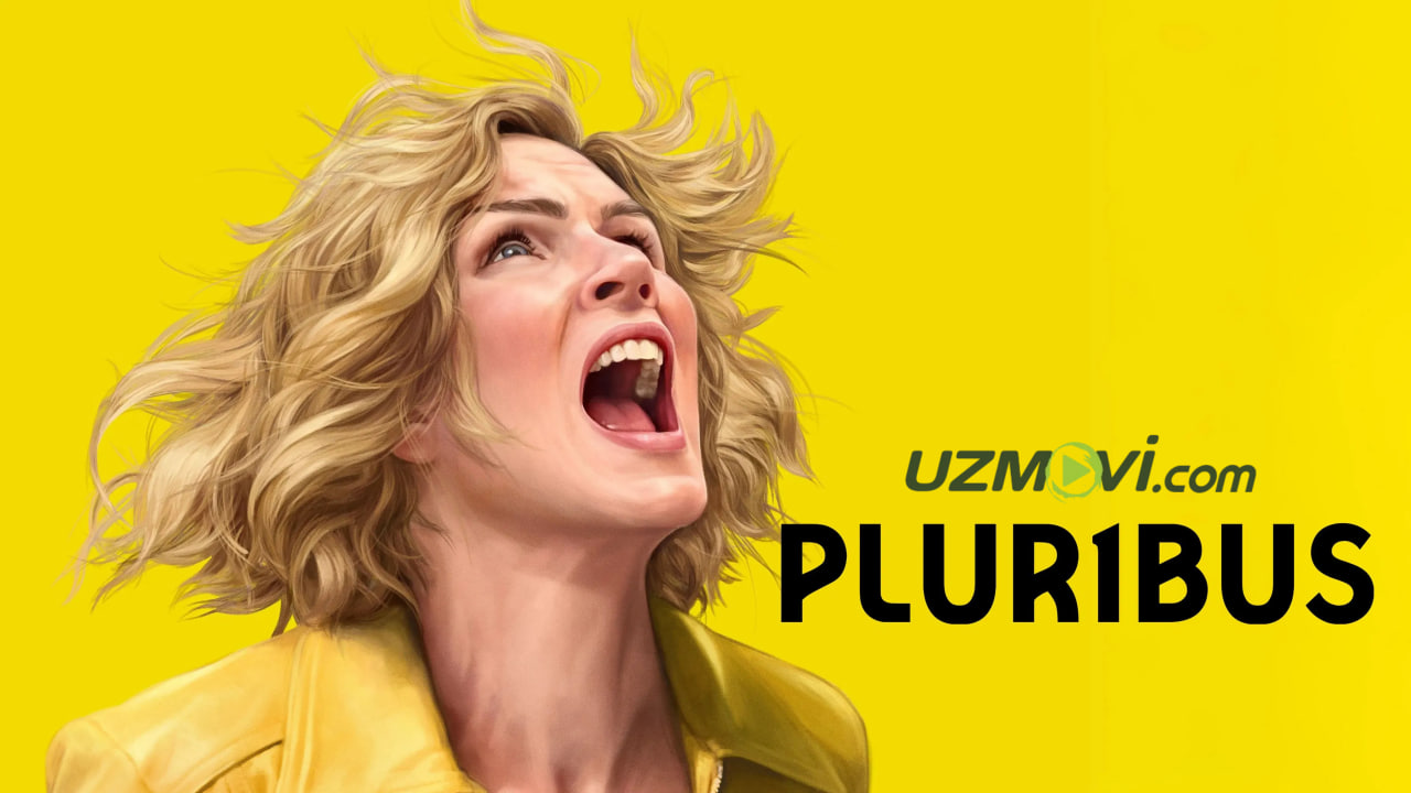 Ko'plar orasidan / Pluribus (yangi serial, barcha qismlari, o'zbek tilida, Uzbek)