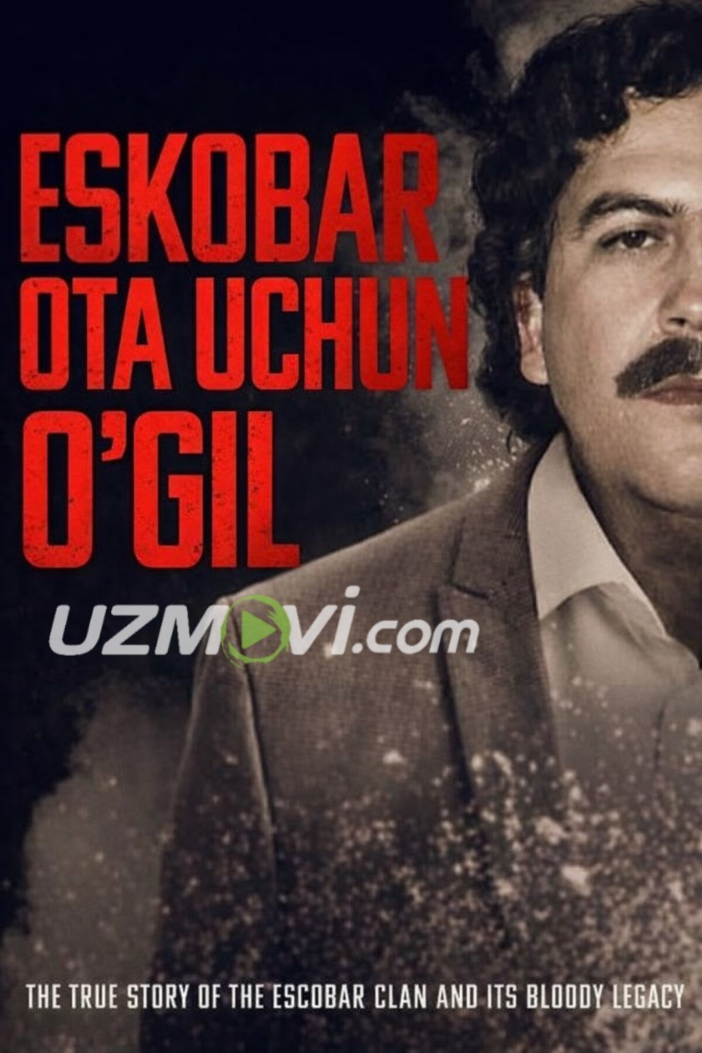 Eskobar ota uchun o'gil Pablo eskobar hayoti haqida serial uzbek o'zbek tilida barcha qismlari