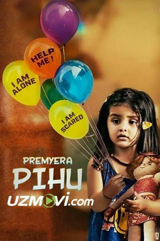 Pihu hind kino premyera