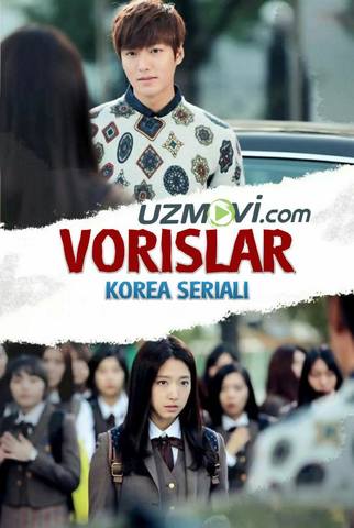 Vorislar korea koreys serial barcha qismlari uzbek o'zbek tilida