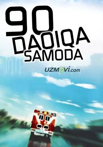 90 daqiqa samoda