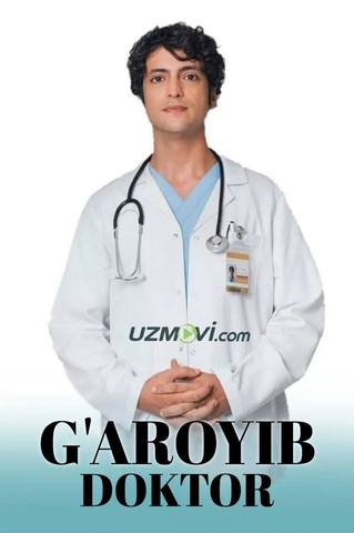 G'aroyib doktor turk seriali barcha qismlari O'zbek Uzbek tilida