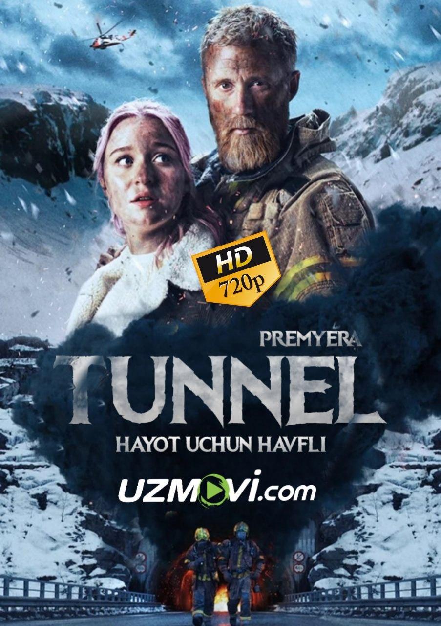 Tunel Hayot uchun havfli premyera yuqori sifatda