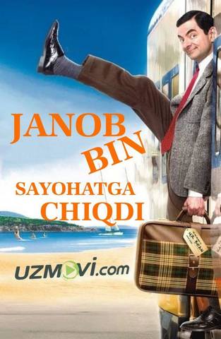 Janob Mister bin sayohatga chiqdi