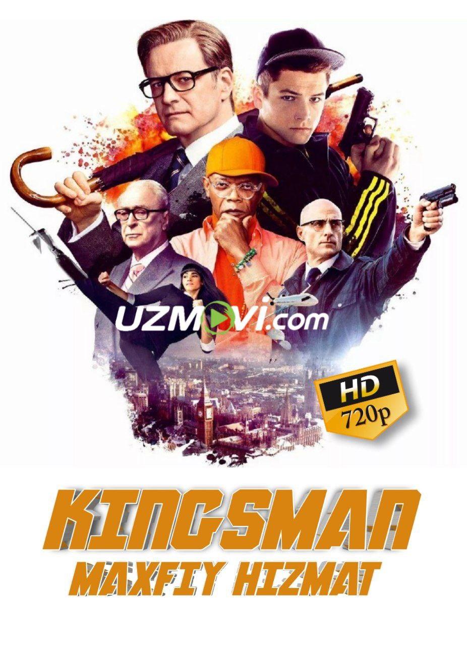 Kingsman 1 Maxfiy hizmat premyera yuqori sifatda original