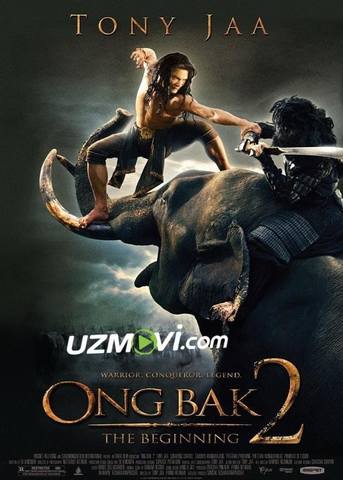 Ong bak 2 premyera uzbek tildia